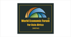 World Economic Forum for Asia-Africa (WeFaa)